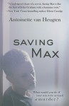 Saving Max - Antoinette van Heugten