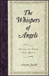 The Whispers of Angels - Annette Gail Smith