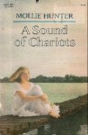 A Sound of Chariots - Mollie Hunter