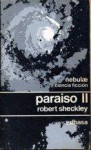 Paraíso II - Robert Sheckley