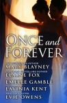 Once and Forever - Mary Blayney, Elaine Fox, Emelle Gamble, Lavinia Kent