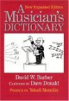 A Musician's Dictionary - David W. Barber, Dave Donald, Yehudi Menuhin