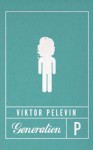 Generation P - Victor Pelevin