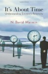 It's About Time: Understanding Einstein's Relativity - N. David Mermin