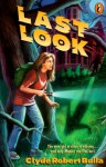 Last Look (A Puffin Novel) - Clyde Robert Bulla