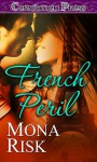 French Peril - Mona Risk