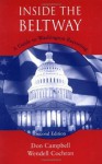 Inside the Beltway: A Guide to Washington Reporting - Donald Campbell, Wendell Cochran