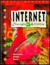 Internet Concepts and Activities - Karl Barksdale, Michael Rutter, Ben Rand