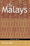 The Malays - Anthony Milner