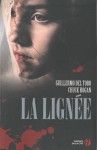 La Lignée - Guillermo del Toro, Chuck Hogan, Hélène Collon