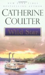 Wild Star (Star Series) - Catherine Coulter