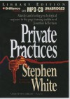 Private Practices - Stephen White