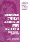 Advances in Experimental Medicine and Biology, Volume 452: Mechanisms of Lymphocyte Activation and Immune Regulation VII: Molecular Determinants of Microbial Immunity - Sudhir Gupta