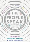 The People Speak: Voices That Changed Britain - Colin Firth