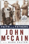 Faith of My Fathers Faith of My Fathers - John McCain, Mark Salter