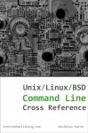 Unix, Linux, and BSD Command Line Cross Reference - Nicholas Marsh