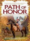 Path of Honor - Diana Pharaoh Francis