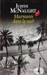 Murmures dans la nuit - Judith McNaught