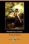 Miscellaneous Essays - Thomas de Quincey