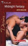 Midnight Fantasy (Body & Soul, #1) (Silhouette Desire, #1304) - Ann Major