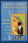 All Shall Be Well - Deborah Crombie