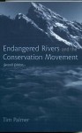 Endangered Rivers and the Conservation Movement - Tim Palmer