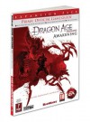 Dragon Age: Origins - Awakening: Prima Official Game Guide - Mike Searle