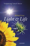 Light and Life - Michael Gross