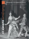 Shakespeare Survey: Volume 51, Shakespeare in the Eighteenth Century - Stanley Wells, Jonathan Bate, Michael Dobson