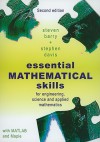 Essential Mathematical Skills: For Engineering, Science and Applied Mathematics - Steven Ian Barry, Stephen Davis