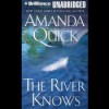 The River Knows - Katherine Kellgren, Amanda Quick