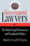 Government Lawyers - Cornell W. Clayton