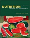 Nutrition Concepts and Controversies - Frances Sienkiewicz Sizer, Eleanor Noss Whitney