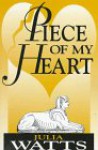 Piece of My Heart - Julia Watts