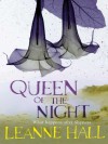 Queen of the Night (This Is Shyness Series) - Leanne Hall