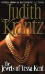 The Jewels Of Tessa Kent - Judith Krantz