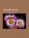 The Dawn of Day - Friedrich Nietzsche