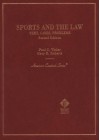 Cases, Materials and Problems on the Law of Sports - Paul C. Weiler, Gary R. Roberts