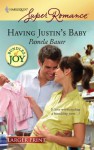 Having Justin's Baby - Pamela Bauer