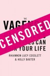 The Vagenda: A Zero Tolerance Guide to the Media - Rhiannon Lucy Cosslett, Holly Baxter