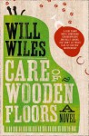 Care of Wooden Floors - Will Wiles