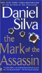 The Mark Of The Assassin - Daniel Silva