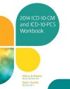 2014 ICD-10-CM and ICD-10-PCs Workbook - Mary Jo Bowie, Gail Smith