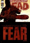 The Walking Dead #097 - Robert Kirkman, Cliff Rathburn, Charlie Adlard