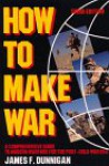 How to Make War - James F. Dunnigan