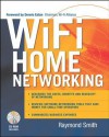 Wi-Fi Home Networking - Raymond Smith