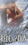 Rafe's Redemption - Jennifer Jakes