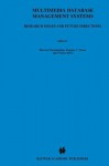 Multimedia Database Management Systems: Research Issues and Future Directions (Multimedia Tools and Applications, Vol 4, No 2) - B. Thuraisingham, Kingsley C. Nwosu, P. Bruce Berra