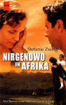 Nirgendwo in Afrika - Stefanie Zweig