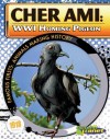 Cher Ami: WWI Homing Pigeon - Joeming Dunn